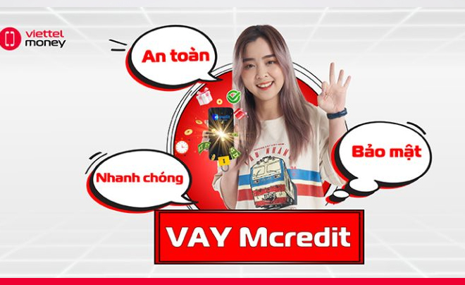 Cách sử dụng Viettel Money để vay 15 triệu nhanh chuyển khoản ngay