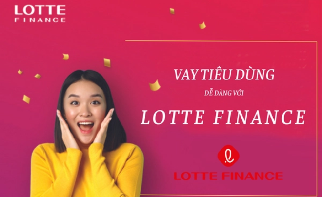 Cách vay Lotte Finance khi có khoản vay cũ ở các tổ chức tín dụng