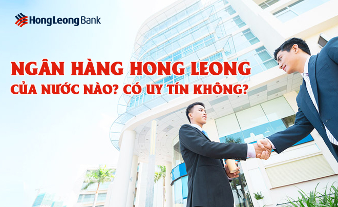 Hong Leong Bank là ngân hàng gì